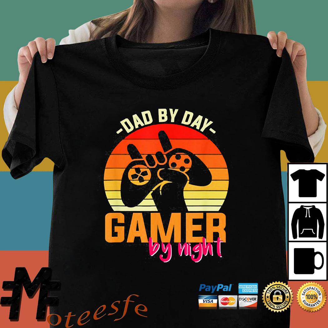 daddy by day gamer by night t shirt