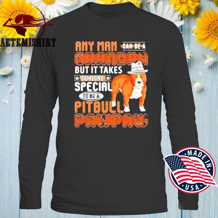 pitbull grandpa shirt