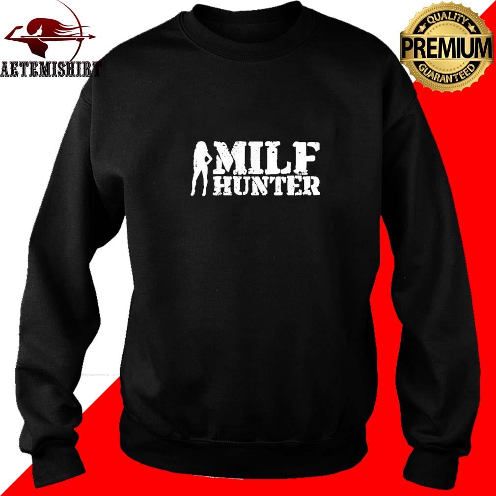 milf hunter shirt