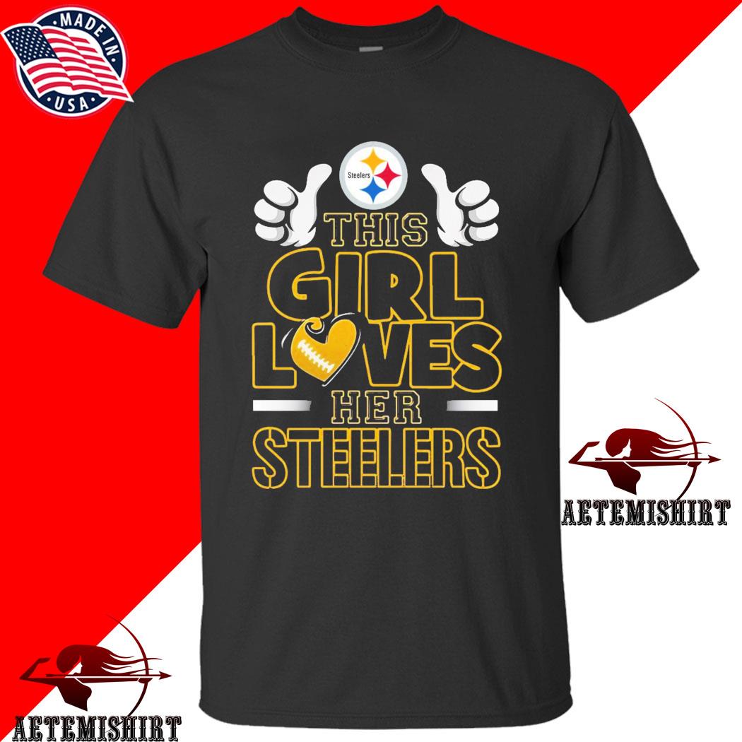 This girl loves her Steelers shirt, hoodie, sweater, long sleeve and tank  top