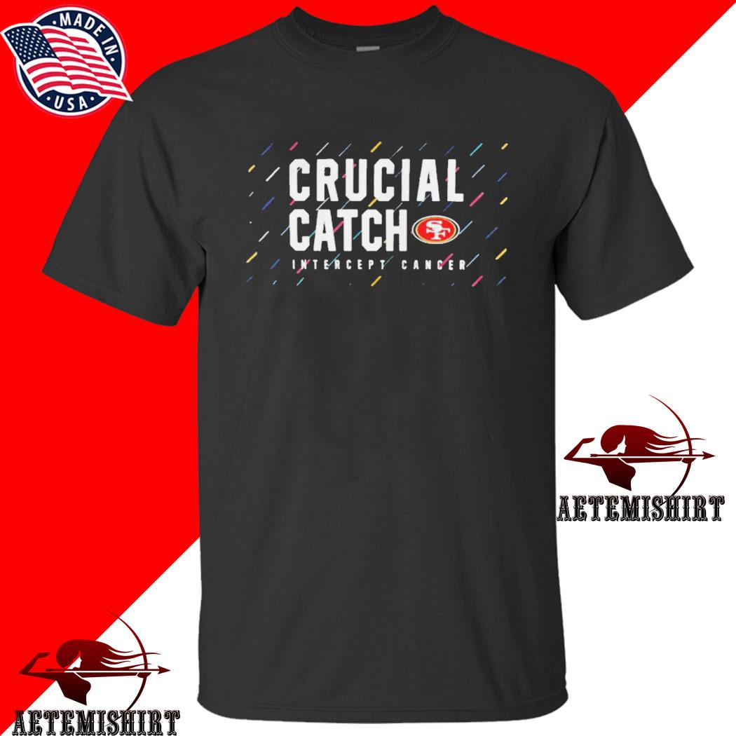 San Francisco 49ers 2021 Crucial Catch Intercept Cancer T-Shirt