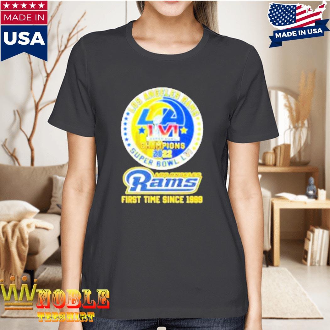 LA Rams 2022 Super Bowl LVI Champions First Time Since 1999 Shirt - Trend T  Shirt Store Online