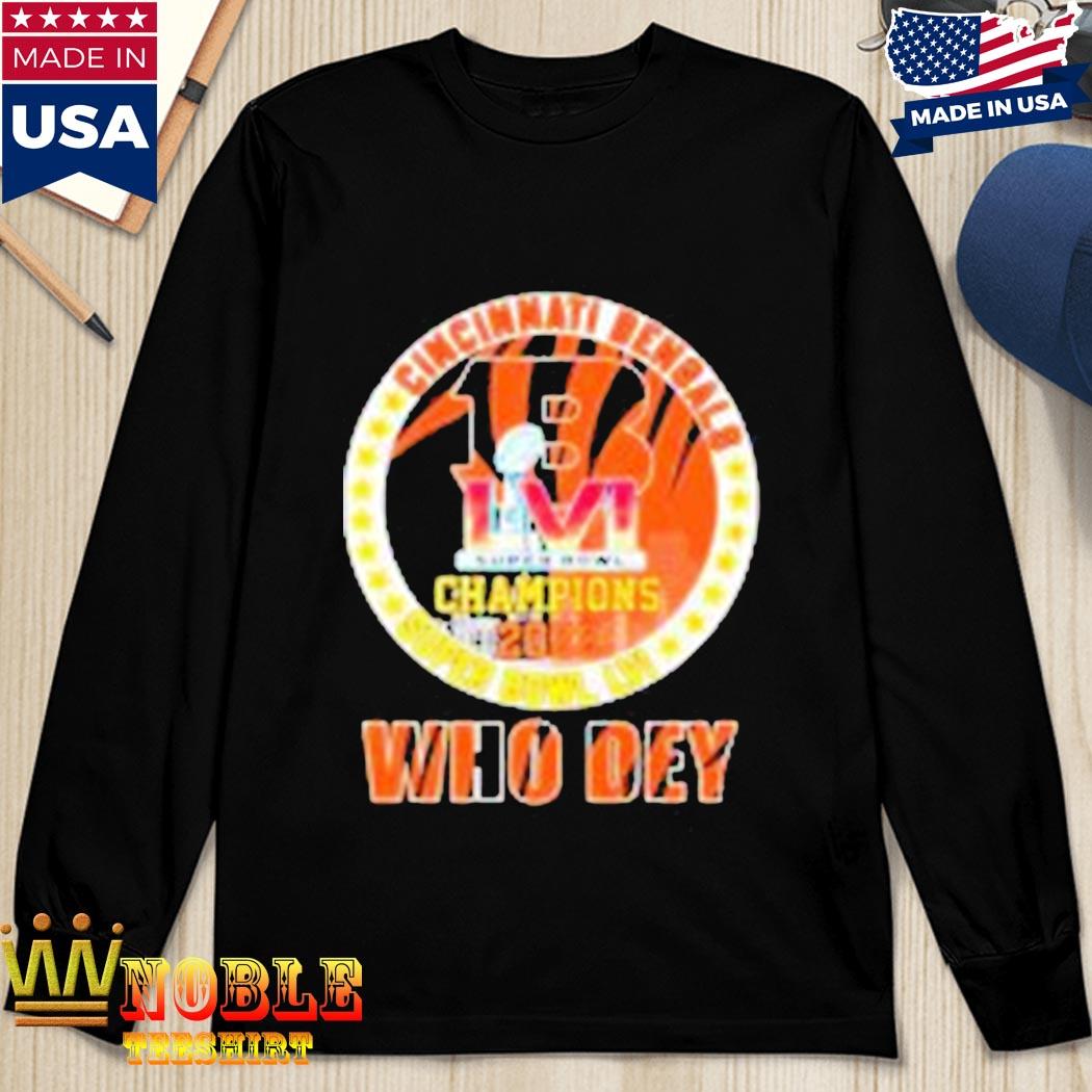 Cincinnati Bengals Super Bowl Champions 2022 Who Dey shirt, hoodie,  sweater, long sleeve and tank top