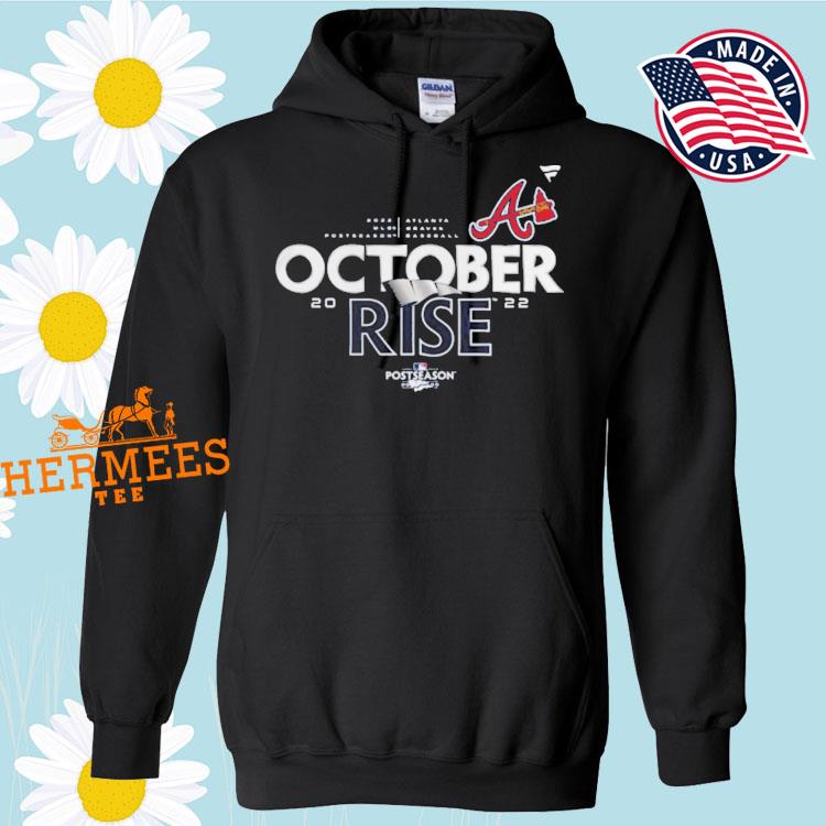 2022 Postseason built for October Atlanta Braves shirt, hoodie