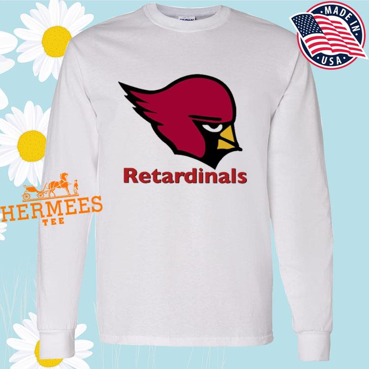 Official Retardinals T-shirt, hoodie, sweater, long sleeve and tank top