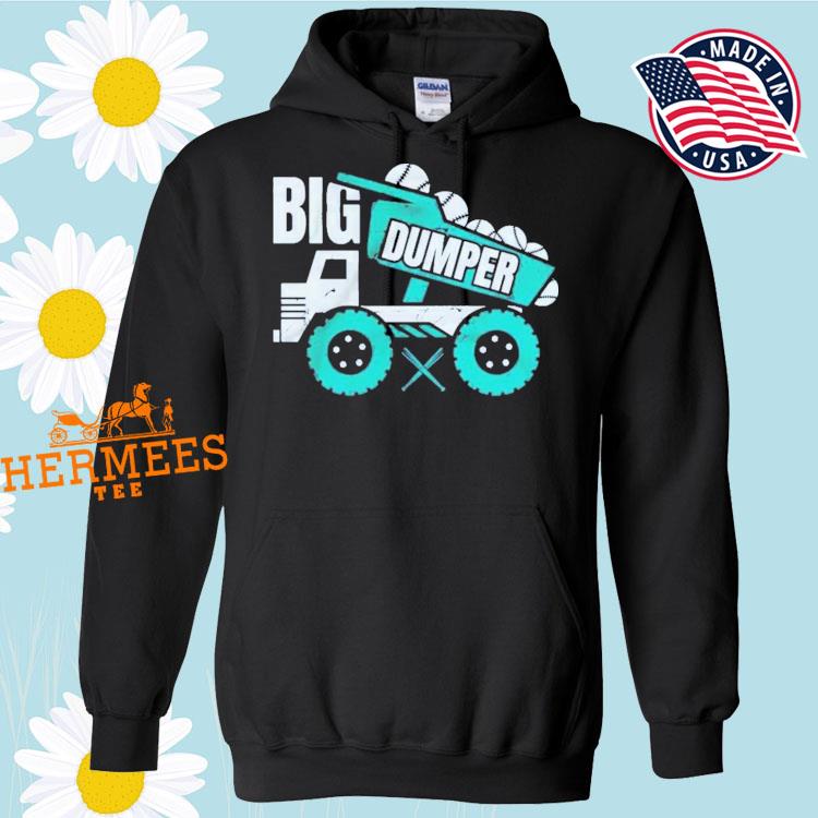 Mariners Big Dumper T-shirt Official Big Dumper 2023 Sweatshirt