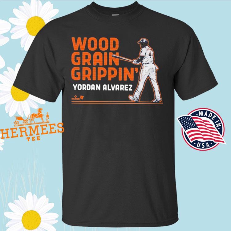 Yordan Alvarez wood grain grippin' Houston Astros shirt, hoodie, sweater,  longsleeve and V-neck T-shirt