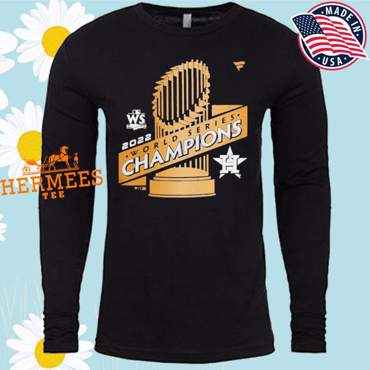 Houston Astros 2022 WS World Series Champions shirt, hoodie, sweater, long  sleeve and tank top