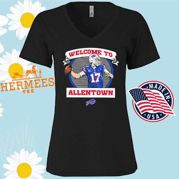 Josh Allen Buffalo Bills welcome to Allentown 2022 T-shirt, hoodie