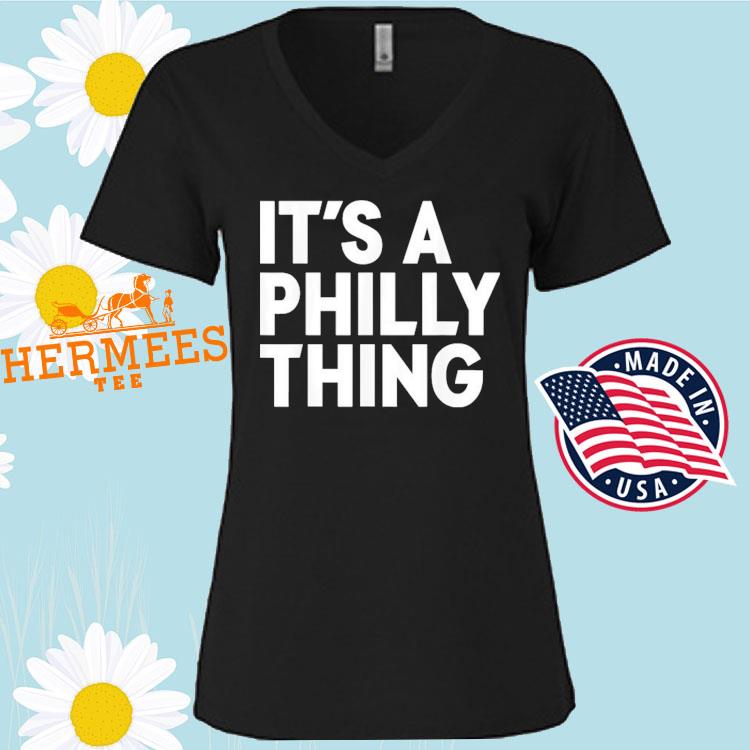 Official Philadelphia Eagles Hat It's A Philly Thing Shirt, hoodie,  sweater, long sleeve and tank top