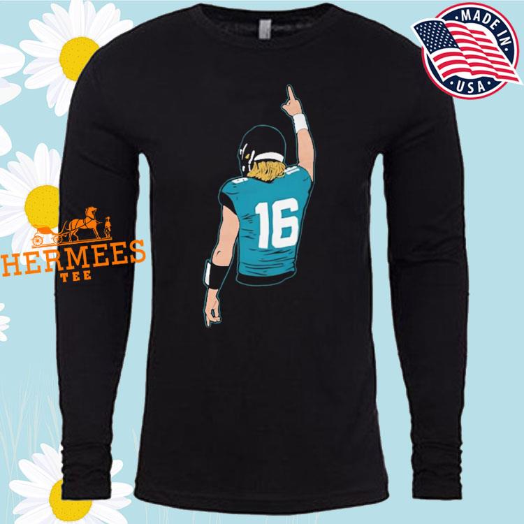 Trevor Lawrence wear it wa always the jags shirt, hoodie, sweater, long  sleeve and tank top