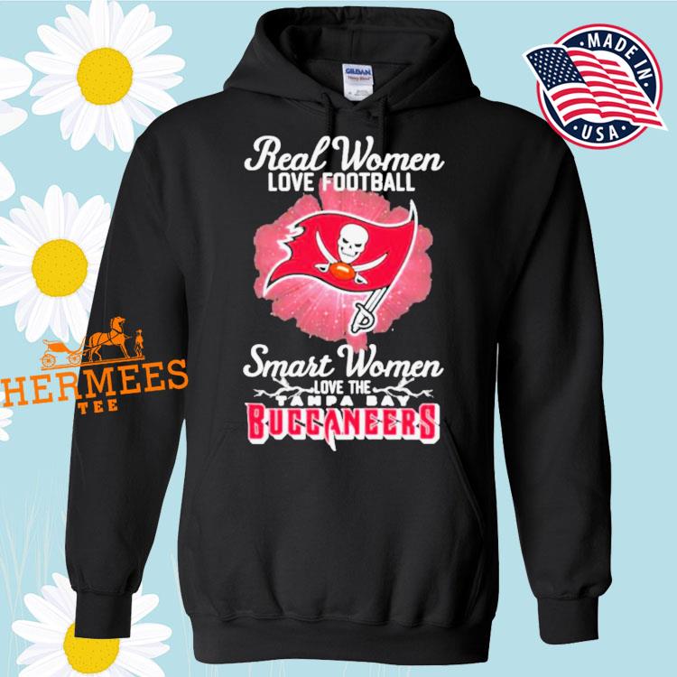 Real Women Love Football Smart Women Love The Tampa Bay Buccaneers T Shirt,  hoodie, sweater, long sleeve and tank top