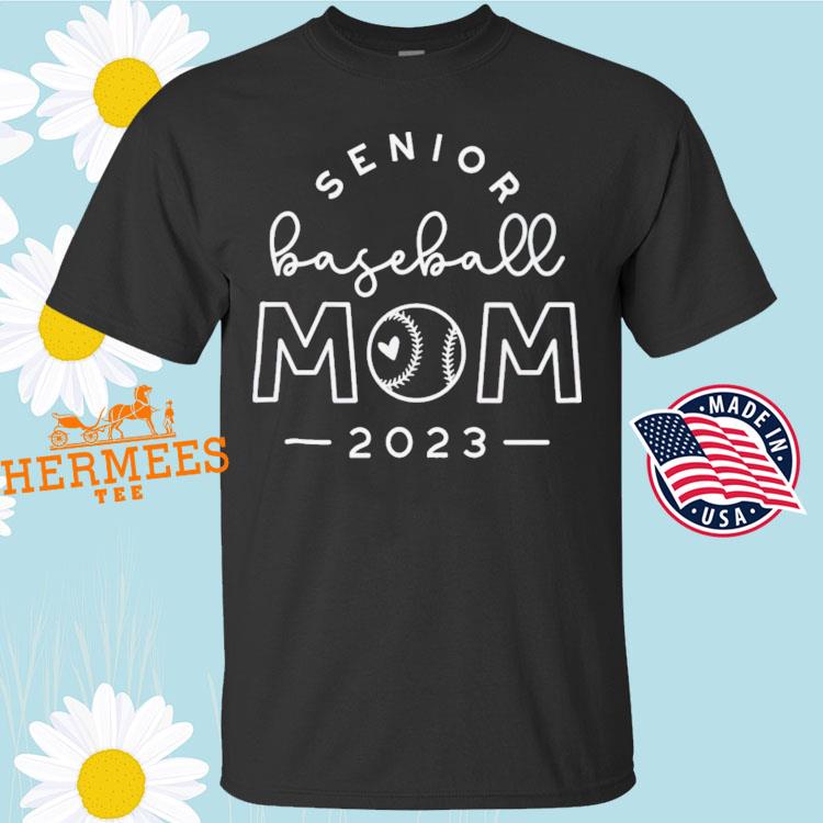 Official senior baseball mom 2023 T-shirt, hoodie, sweater, long sleeve and  tank top