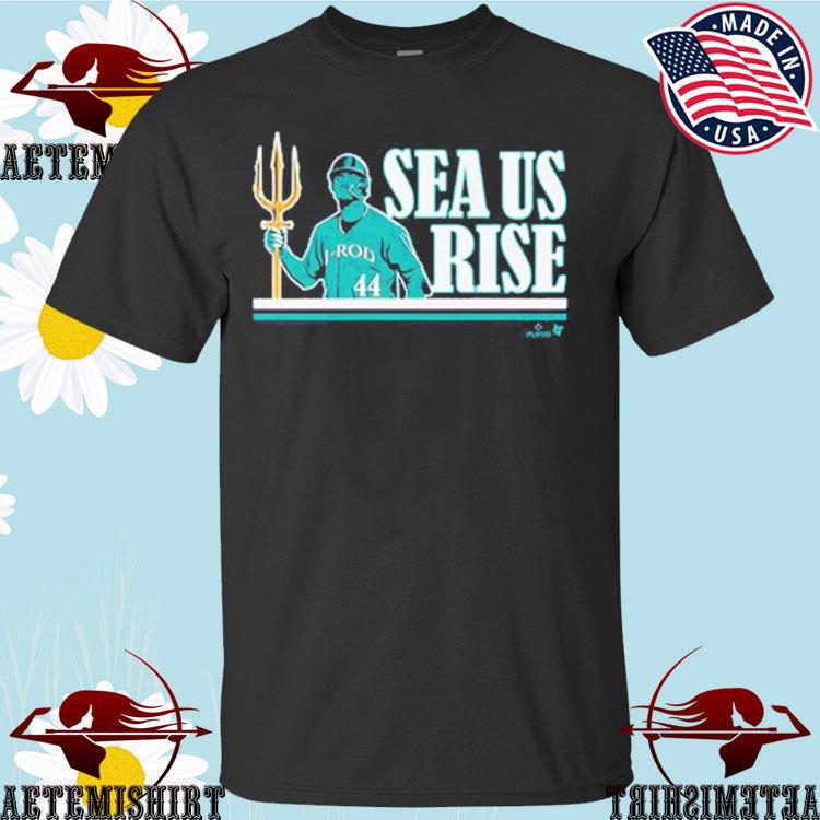 Julio Rodriguez Sea US Rise shirt, hoodie, longsleeve, sweatshirt