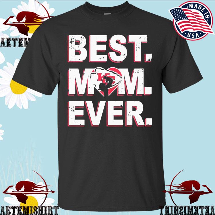 Buy Nfl Best Mom Ever Kansas City Chiefs Shirt For Free Shipping CUSTOM  XMAS PRODUCT COMPANY