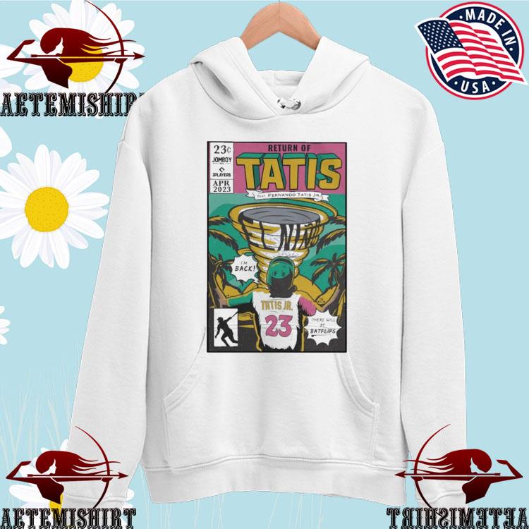 Tatis Day April 23 T-shirt, hoodie, sweater and long sleeve