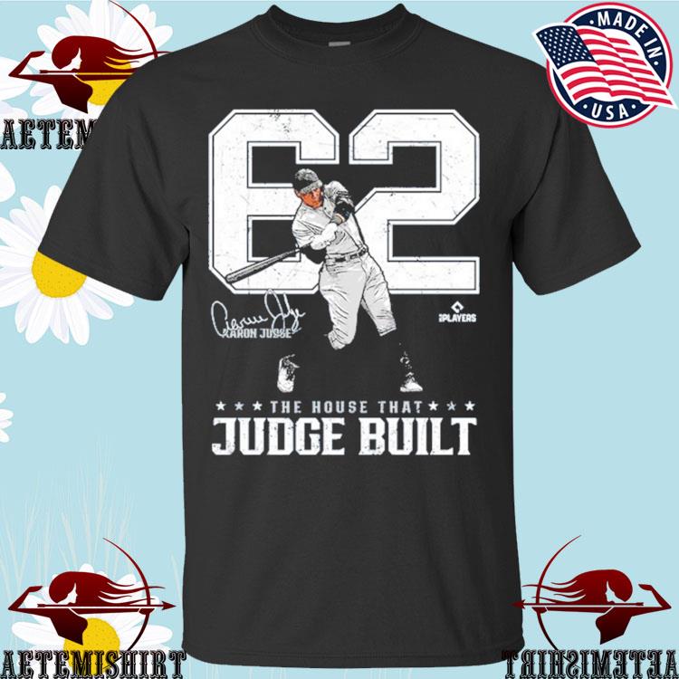 Official aaron judge built 62 home runs mlbpa signature T-shirt, hoodie,  sweater, long sleeve and tank top