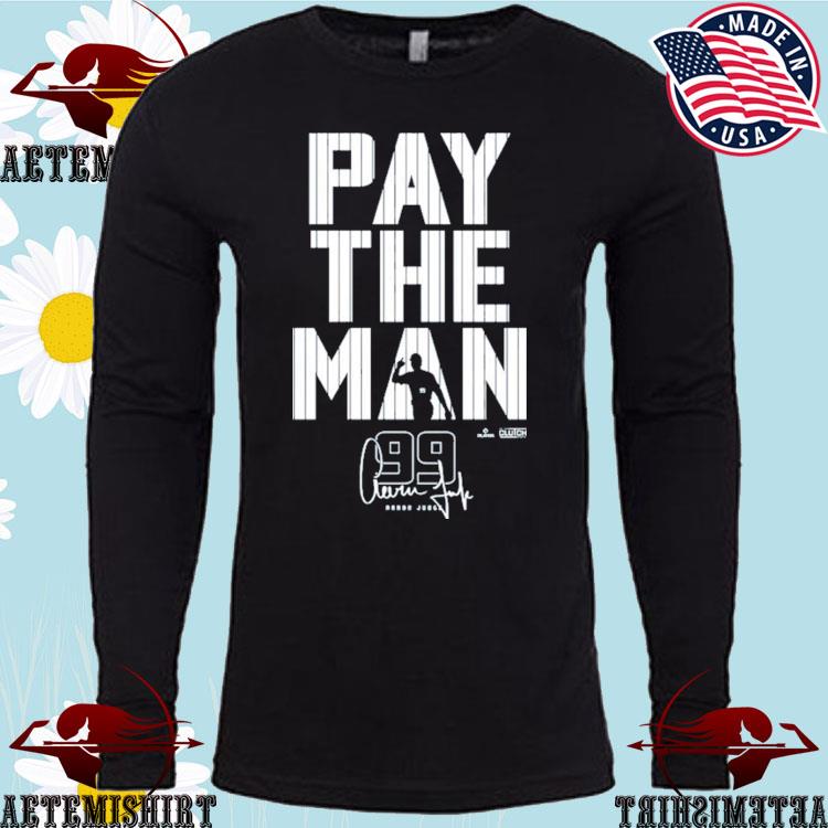 Aaron Judge Pay The Man T-Shirt