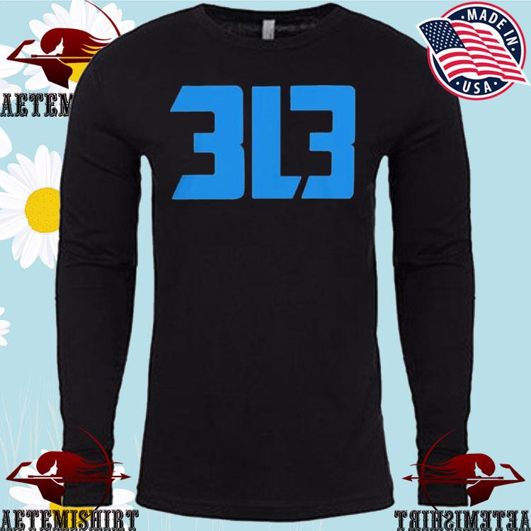 Detroit Lions 313 Shirt Dan Campbell 313