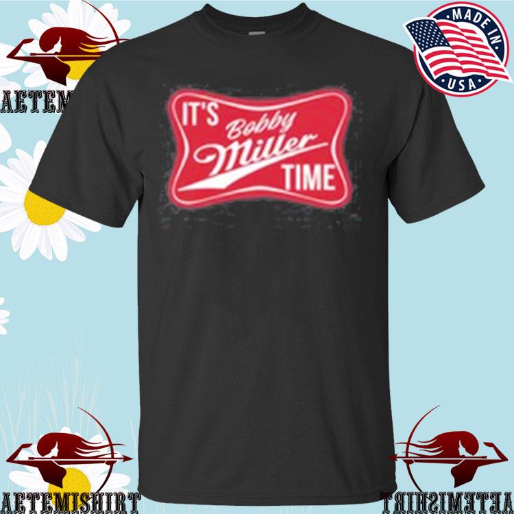 It's Miller time t-shirt, hoodie, sweater, longsleeve and V-neck T