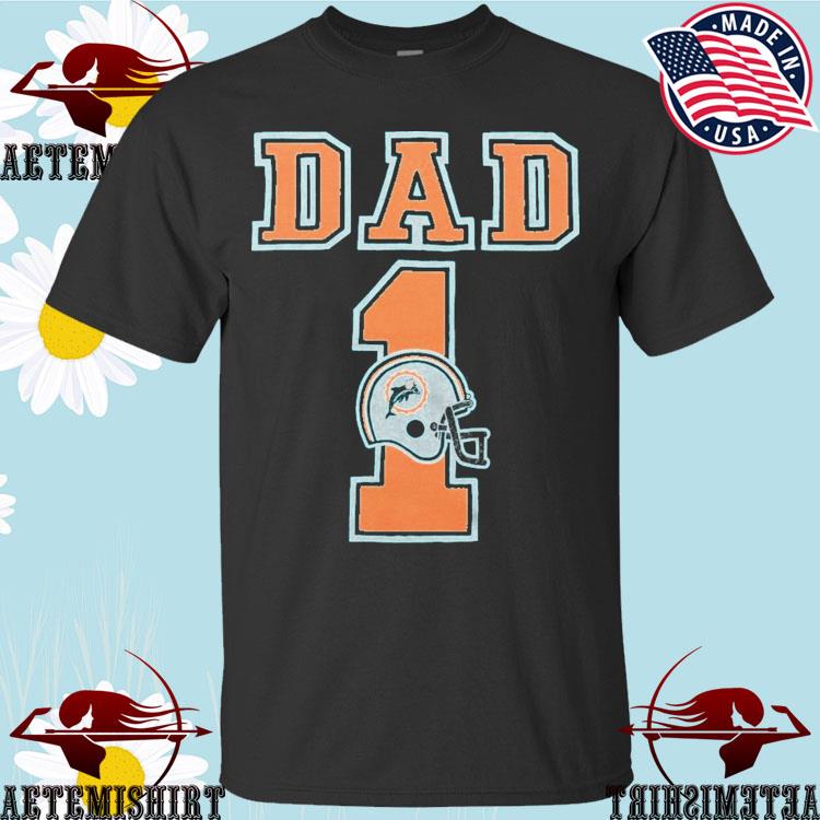 Official miamI dolphins dad T-shirts, hoodie, sweater, long sleeve