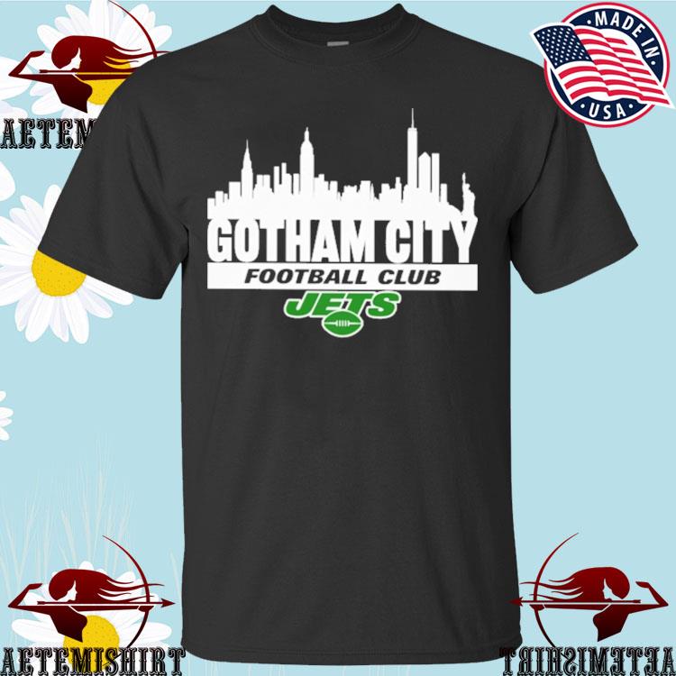 Official new York Jets Gotham City Football Club T-Shirts, hoodie, tank  top, sweater and long sleeve t-shirt