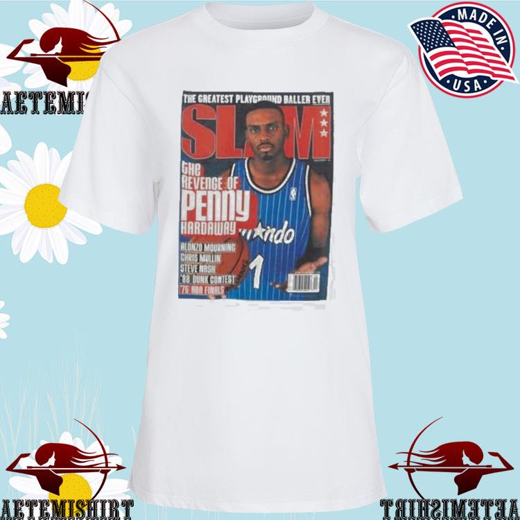 Slam Cover Orlando Magic Penny Hardaway Shirt, hoodie, longsleeve,  sweatshirt, v-neck tee