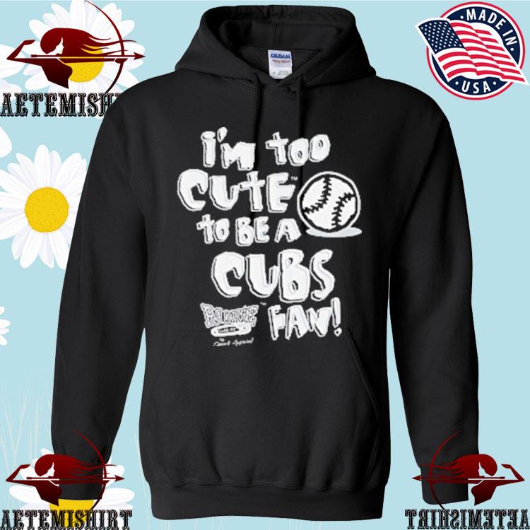 Chicago Baseball Fans. I'm Too Cute to Be A Cubs Fan (Anti-Cubs) Baby Onesie or Toddler T-Shirt 6M / Black