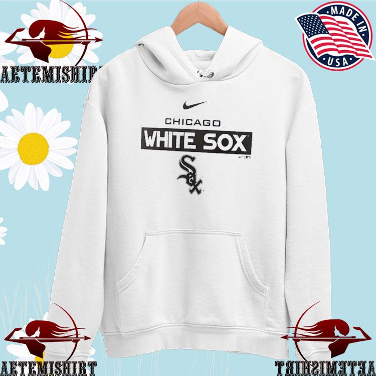 Chicago White Sox Nike Local Team T-shirt, hoodie, sweater, long