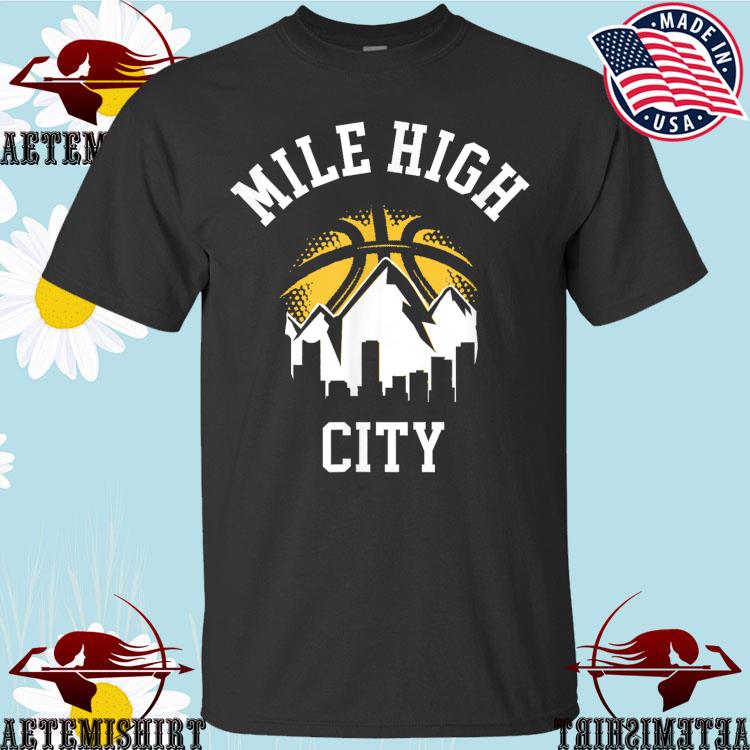 Official Denver nuggets mile high city push ahead T-shirt, hoodie