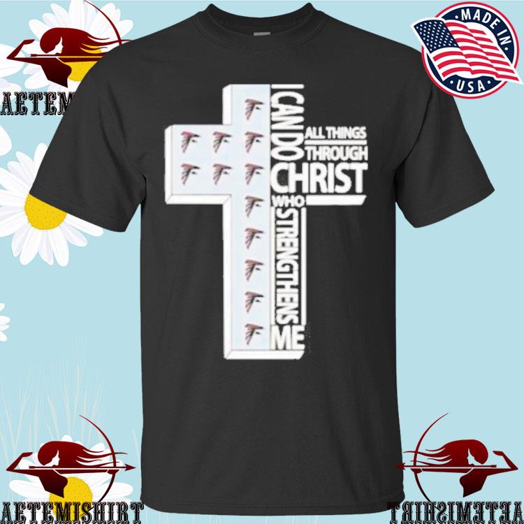 Official I can do all things through christ atlanta falcons shirt, hoodie,  sweater, long sleeve and tank top