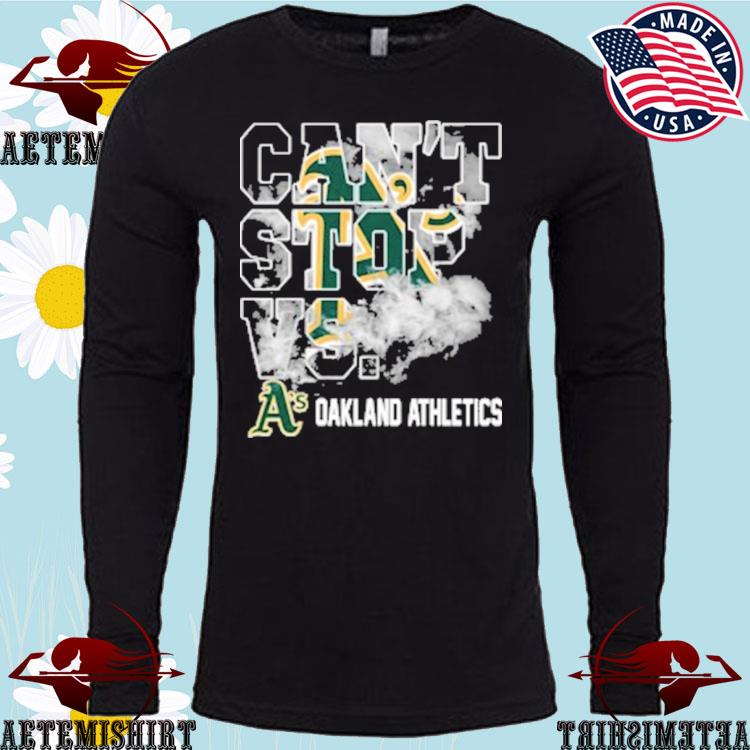 MLB Oakland Athletics Baseball Can't Stop Vs Athletics Long Sleeve T-Shirt