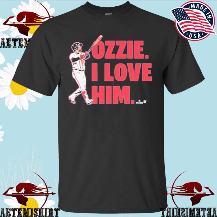 Ozzie albies I love him shirt, hoodie, sweater, long sleeve and