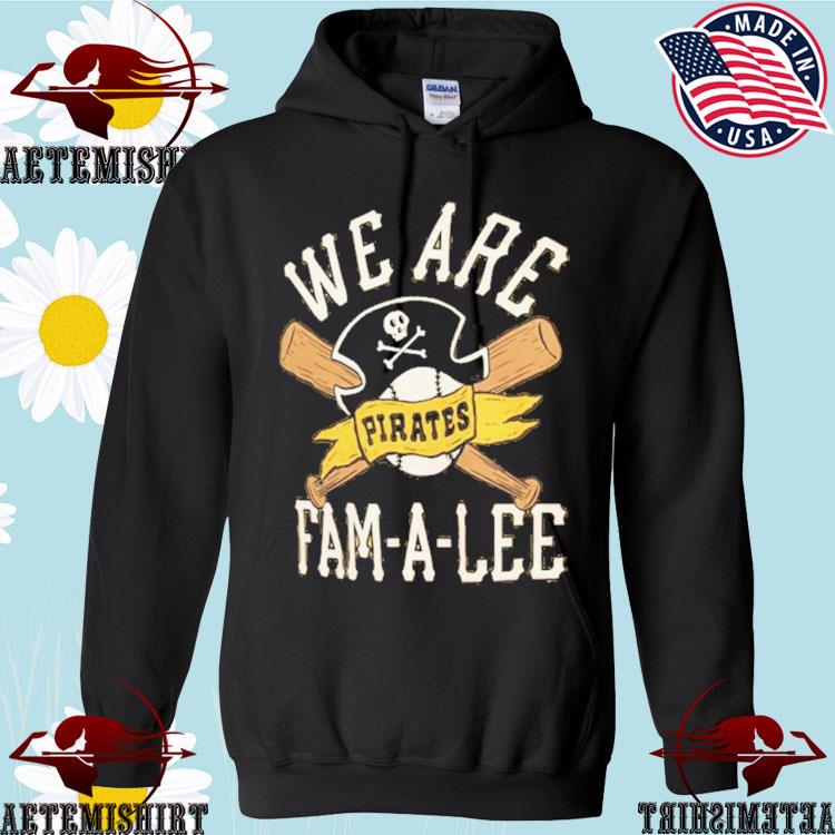 Official Pittsburgh Pirates Homage We Are Fam-A-Lee Tri-Blend shirt,  hoodie, sweater, long sleeve and tank top