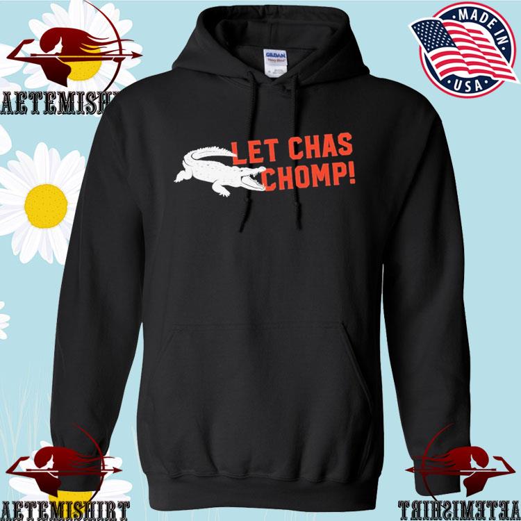 Alligator Let Chas Chomp shirt, hoodie, sweater, long sleeve and tank top