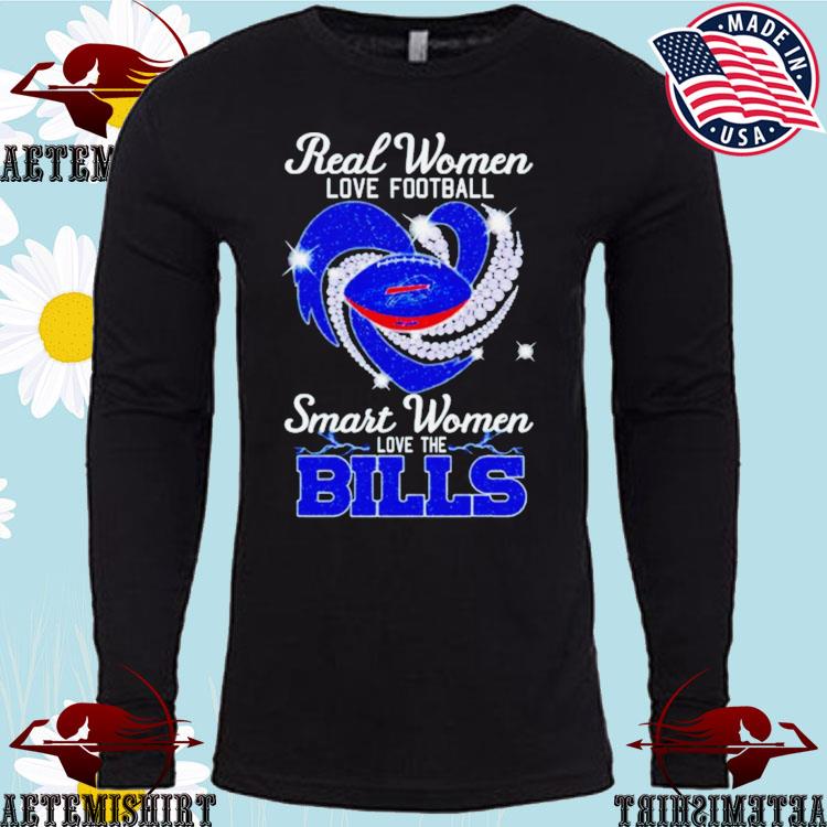 Official real Women Love Football Smart Women Love The Bills T