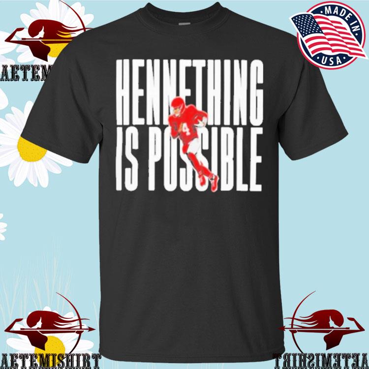 Chad henne hennething is possible 2023 shirt, hoodie, sweater, long sleeve  and tank top