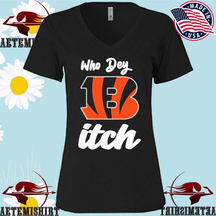 Official cincinnatI bengals who dey itch T-shirts, hoodie, sweater