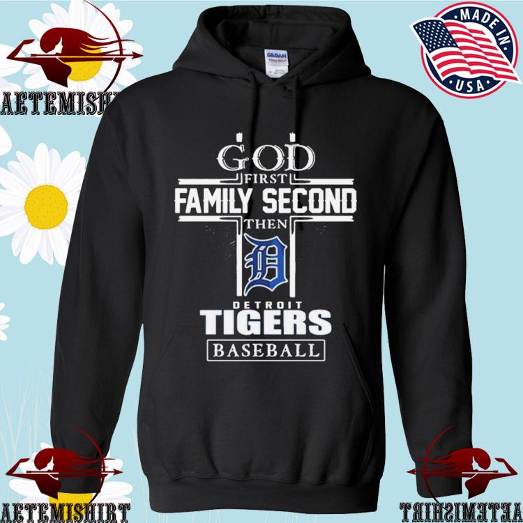 God first family second then detroit tigers baseball logo 2023 T-shirts,  hoodie, sweater, long sleeve and tank top