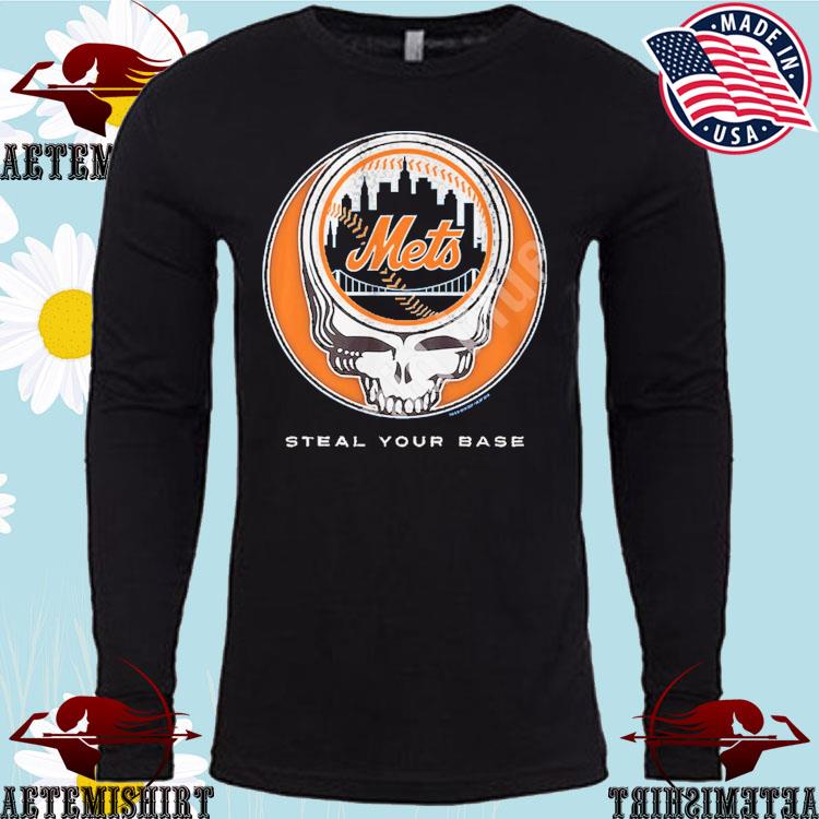 Grateful dead x new york mets steal your base T-shirts, hoodie, sweater,  long sleeve and tank top