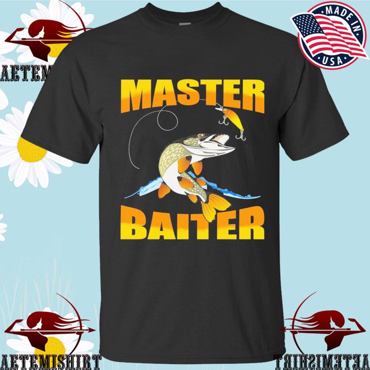 Master Baiter fishing shirt, hoodie, sweater, long sleeve and tank top