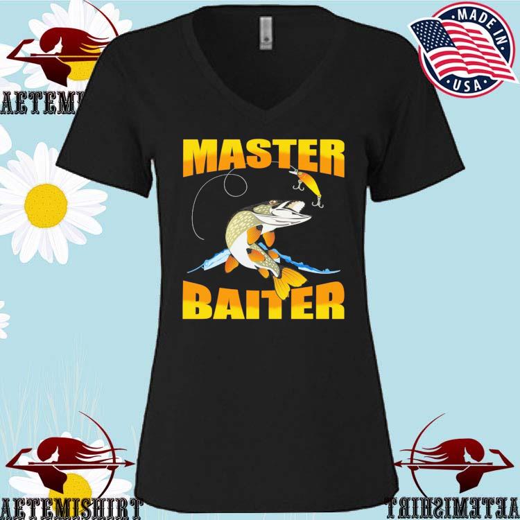 Official master baiter fishing T-shirts, hoodie, sweater, long sleeve and  tank top