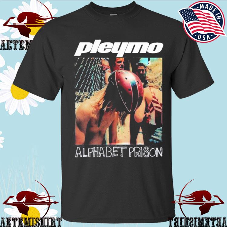 Official numetal moment pleymo alphabet prison T-shirts, hoodie