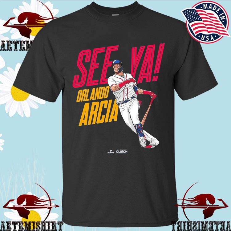 Orlando Arcia See Ya! MLBPA Tee shirt - Limotees