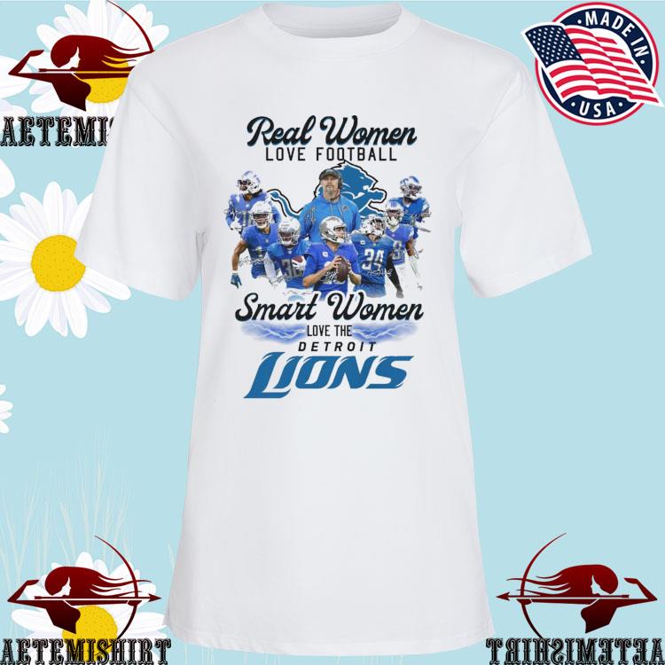 Official real women love Football smart women love the detroit lions T-shirt,  hoodie, sweater, long sleeve and tank top