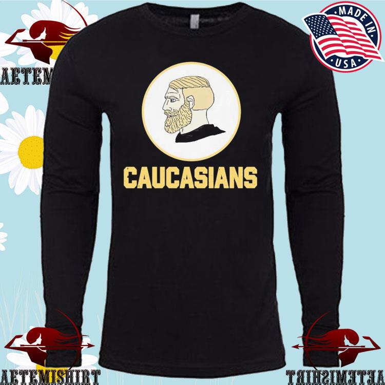 Official Caucasians T-shirt,Sweater, Hoodie, And Long Sleeved, Ladies, Tank  Top