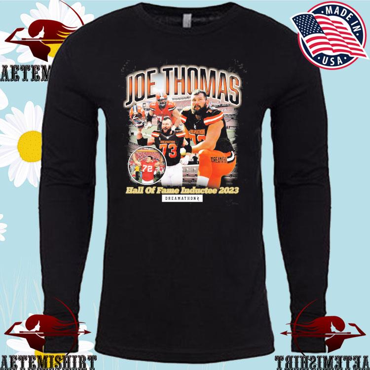 Joe Thomas Hall Of Fame Inductee 2023 Dreamathons Shirt