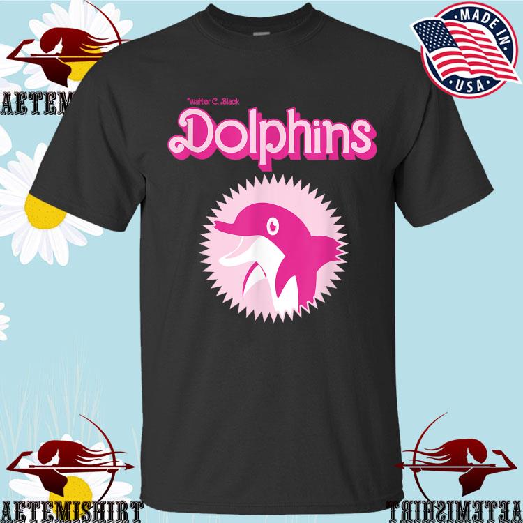 Official barbie Walter C. Black Dolphins 2023 T-shirts, hoodie, sweater,  long sleeve and tank top