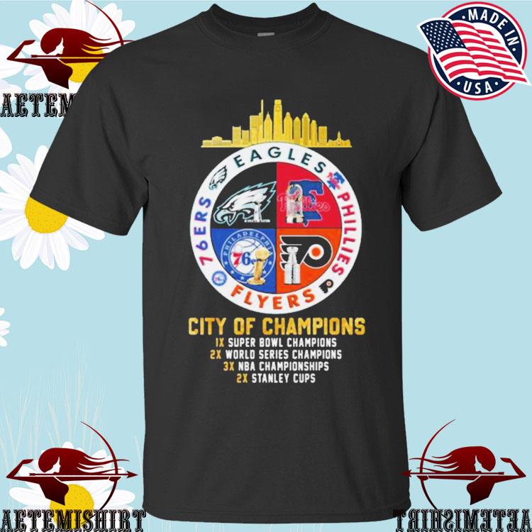 Eagles Phillies Flyers And 76ers City Of Champions T-Shirt - Binteez