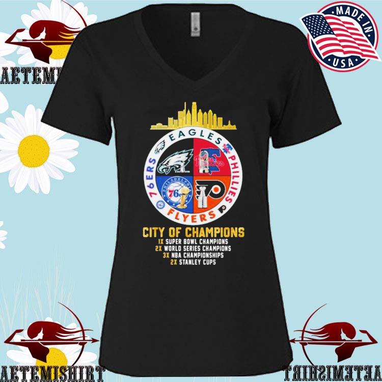 Original Philadelphia Eagles Phillies Flyers And 76ers City Of Champions  Shirt, hoodie, sweater, long sleeve and tank top